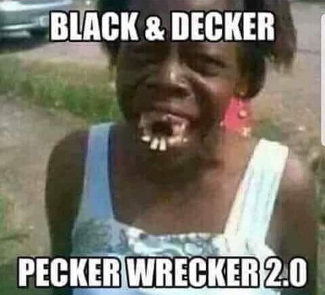 angelo pablo recommends Black And Decker Pecker Wrecker