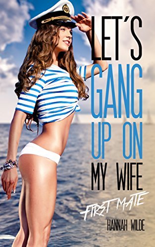 charles ranck recommends gang my wife pic