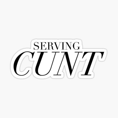 Best of Serves cunt