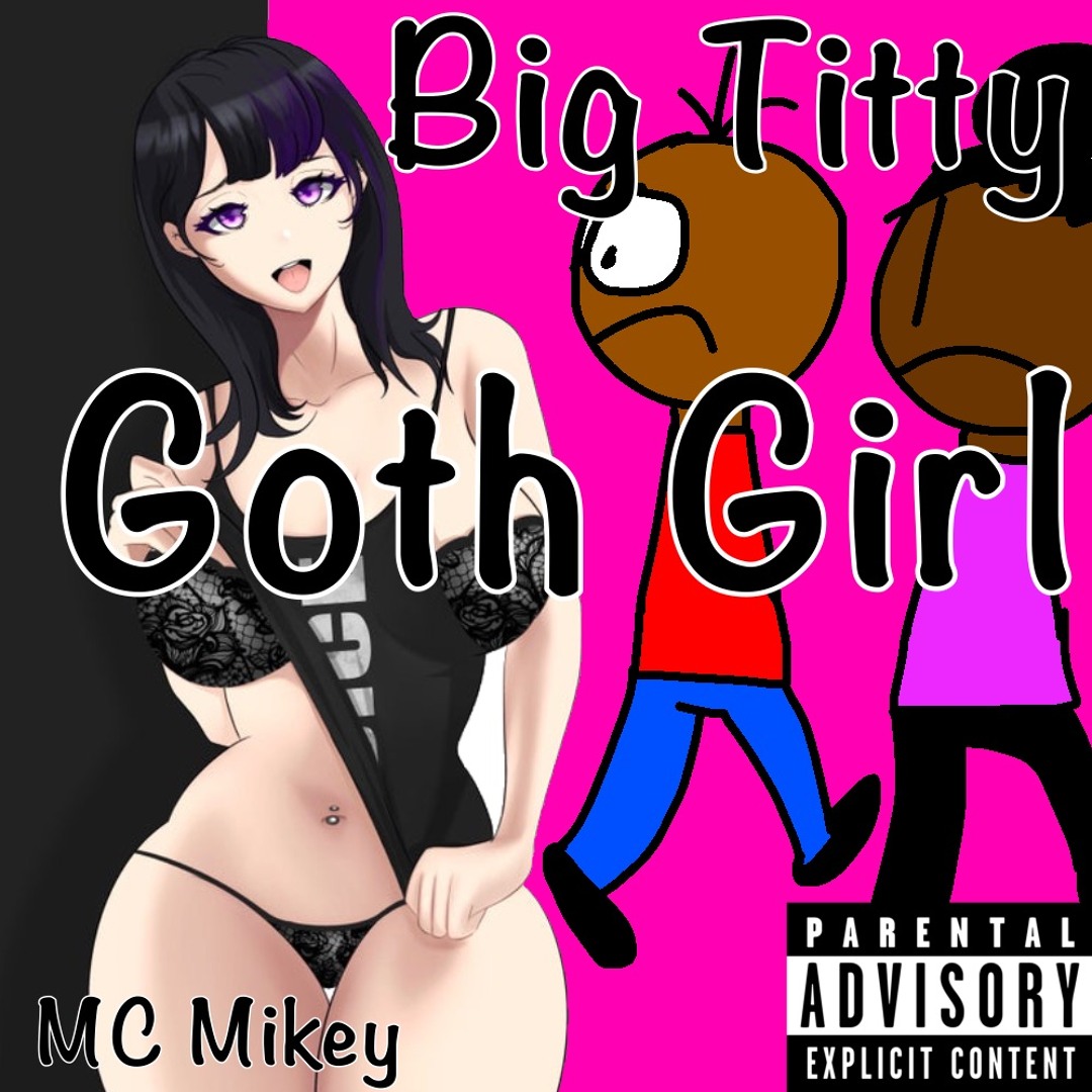 dennis blocker recommends Big Titty Goth Chick