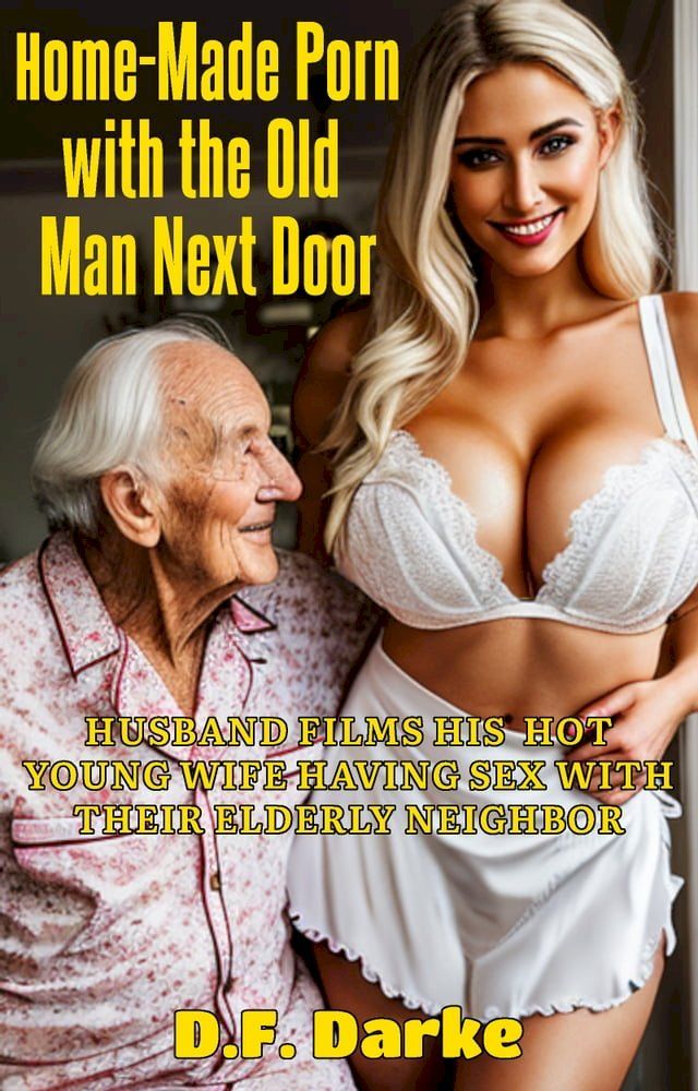 Best of Porn old man and woman