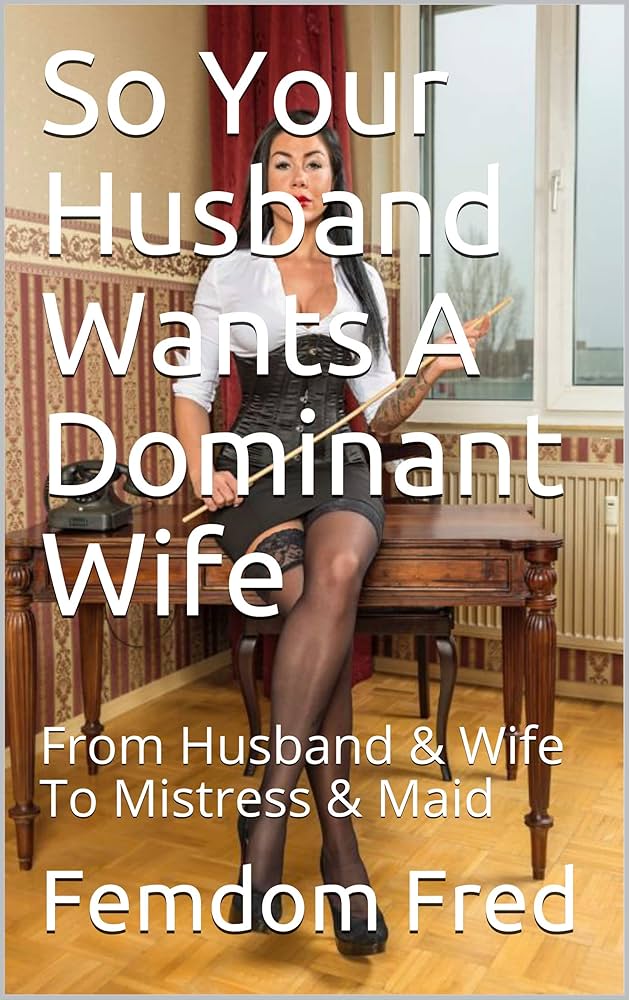 dave spagnolo recommends Femdom Husband Wife