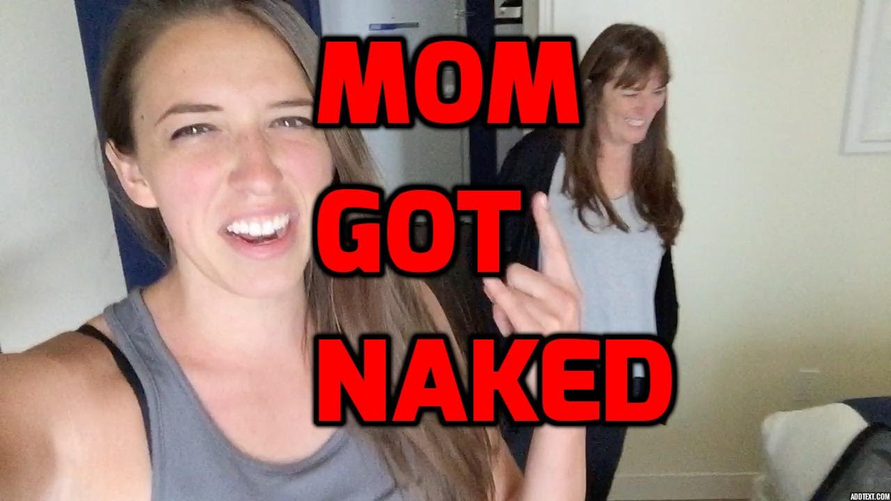 Best of How to see my mom naked